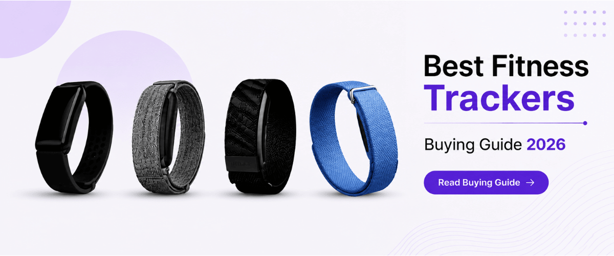 Best Fitness Trackers 2026 - Buying Guide